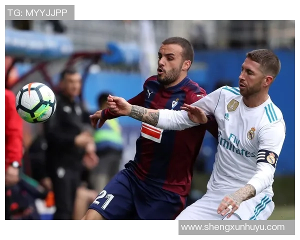 埃瓦尔主场迎战皇马精彩对决全程直播尽在PPTV